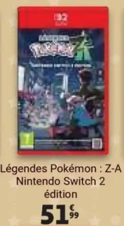 Auchan Légendes Pokémon : Z-A Nintendo Switch 2 édition offre