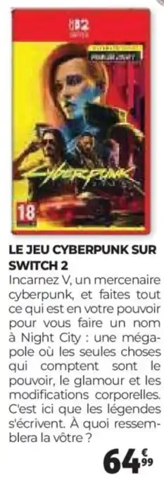Auchan Le jeu cyberpunk sur switch 2 offre