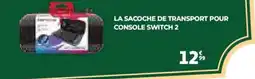 Auchan La sacoche de transport pour console switch 2 offre