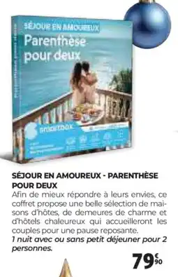 Auchan Séjour en amoureux - parenthèse pour deux offre