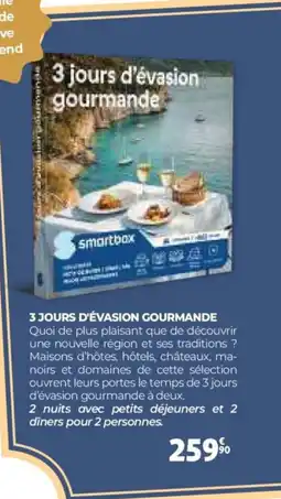 Auchan 3 jours d'évasion gourmande offre