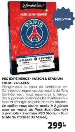 Auchan WONDERBOX Psg expérience - match & stadium tour - 2 places offre