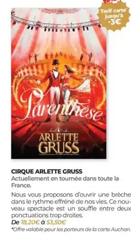 Auchan Cirque arlette gruss offre