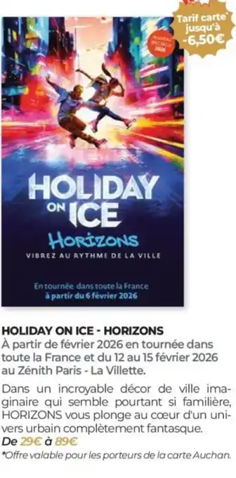 Auchan Holiday on ice - horizons offre