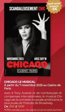 Auchan Chicago le musical offre