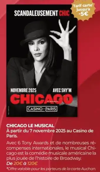 Auchan Chicago le musical offre
