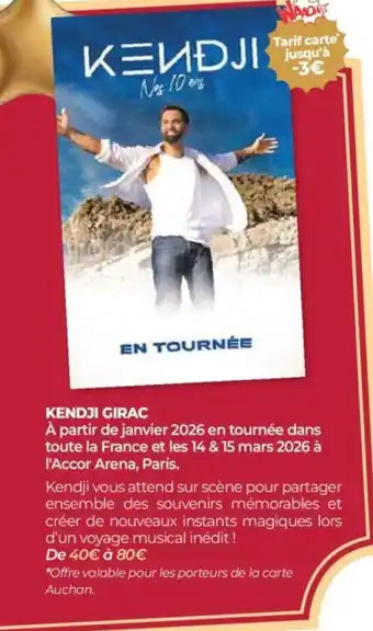 Auchan Kendji girac offre