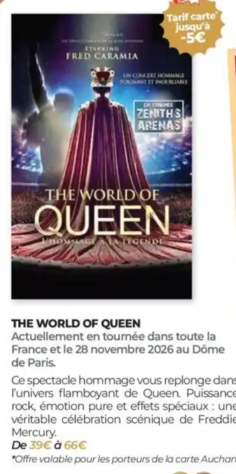 Auchan The world of queen offre