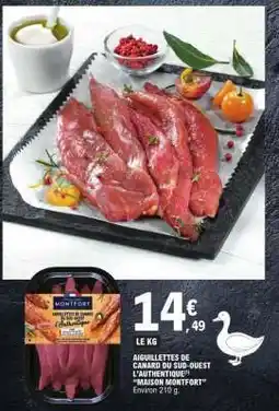 E.Leclerc Aiguillettes de canard du Sud-Ouest L'Authentique Maison Montfort offre