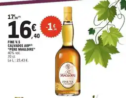 E.Leclerc FINE V.S CALVADOS AOP “PÈRE MAGLOIRE” offre