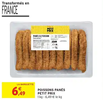 Intermarché Hyper Poissons panés prix pett petit offre