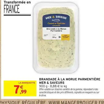 Intermarché Hyper MER & SAVEURS Brandade à la morue parmentière offre