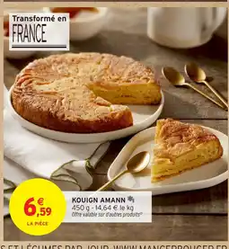 Intermarché Hyper Kouign amann offre