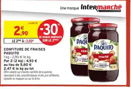 Intermarché Hyper PAQUITO Confiture de fraises offre