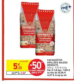 Intermarché Hyper MENGUYS Cacahuètes grillées salées offre