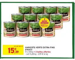 Intermarché Hyper D'AUCY Haricots verts extra fins offre