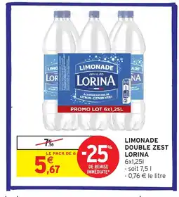 Intermarché Hyper LORINA Limonade double zest offre