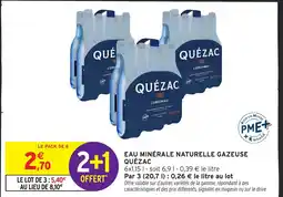 Intermarché Hyper QUÉZAC Eau minérale naturelle gazeuse offre