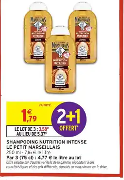 Intermarché Hyper LE PETIT MARSEILLAIS Shampooing nutrition intense offre