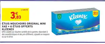 Intermarché Hyper KLEENEX Étuis mouchoirs original mini x42 + 6 étuis offerts offre