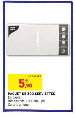 Intermarché Hyper Paquet de 500 serviettes offre
