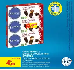 Intermarché Hyper GAVOTTES Crêpe dentelle enrobée chocolat noir offre
