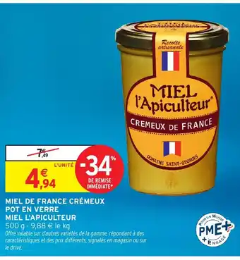 Intermarché Hyper MIEL L'APICULTEUR Miel de france crémeux pot en verre offre