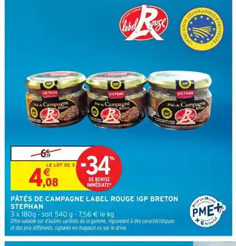 Intermarché Hyper STEPHAN Pâtés de campagne label rouge igp breton offre