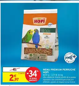 Intermarché Hyper HOPI Menu premium perruche offre