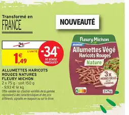 Intermarché Hyper FLEURY MICHON Allumettes haricots rouges natures offre