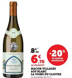 Bi1 Macon-villages aop blanc la vigne du cloitre offre