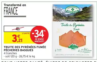 Intermarché Hyper PÊCHERIES BASQUES Truite des pyrénées fumée offre