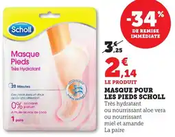 Bi1 Masque pour les pieds scholl offre