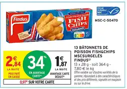 Intermarché Hyper FINDUS 13 bâtonnets de poisson fish&chips msc surgelés offre