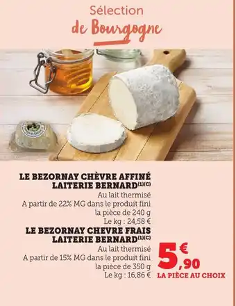 Bi1 Le bezornay chèvre affiné laiterie bernard offre