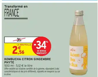 Intermarché Hyper PHYTE Kombucha citron gingembre offre