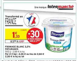 Intermarché Hyper PÂTURAGES Fromage blanc 3,2% offre