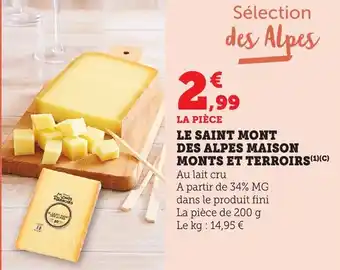 Bi1 Le saint mont des alpes maison monts et terroirs offre