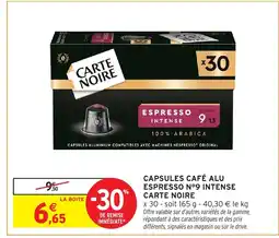Intermarché Hyper CARTE NOIRE Capsules café alu espresso nº9 intense offre