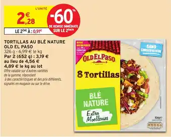 Intermarché Hyper OLD EL PASO Tortillas au blé nature offre