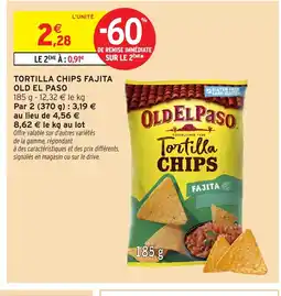 Intermarché Hyper OLD EL PASO Tortilla chips fajita offre