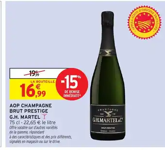 Intermarché Hyper G.H. MARTEL Aop champagne brut prestige offre