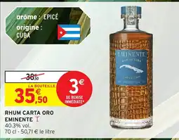 Intermarché Hyper EMINENTE Rhum carta oro offre