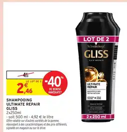 Intermarché Hyper GLISS Shampooing ultimate repair offre