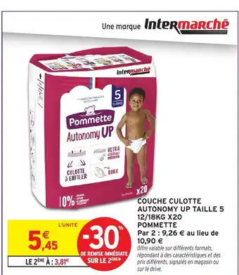 Intermarché Hyper POMMETTE Couche culotte autonomy up taille 5 offre