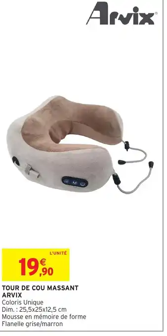Intermarché Hyper ARVIX Tour de cou massant offre