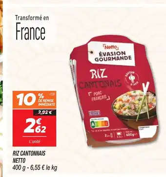 Netto NETTO Riz cantonnais offre