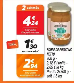 Netto NETTO Soupe de poissons offre