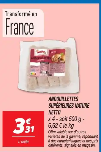 Netto NETTO Andouillettes supérieures nature offre