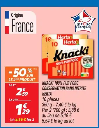 Netto HERTA Knacki 100% pur porc conservation sans nitrite offre